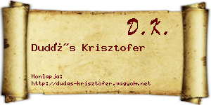 Dudás Krisztofer névjegykártya